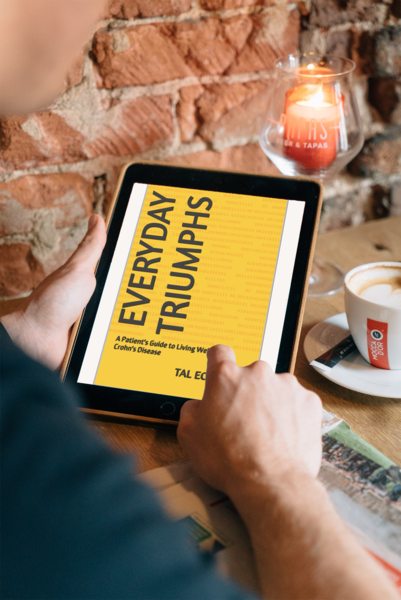 Everyday Triumphs: A Refreshing Guide to Living Well with Crohn’s Disease